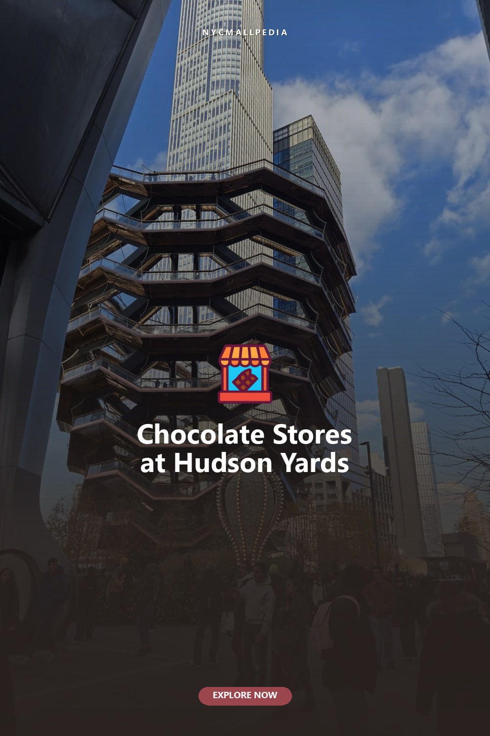 Chocolate Stores at Hudson Yards
