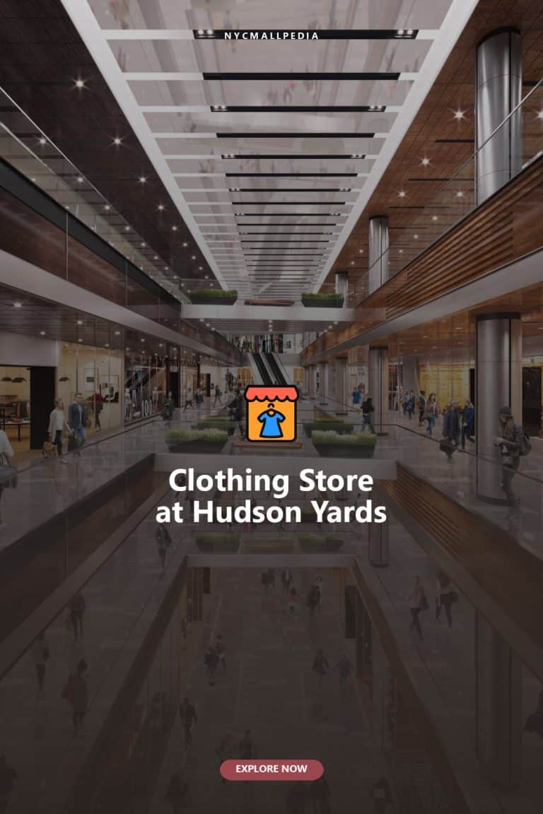 Clothing Store at Hudson Yards