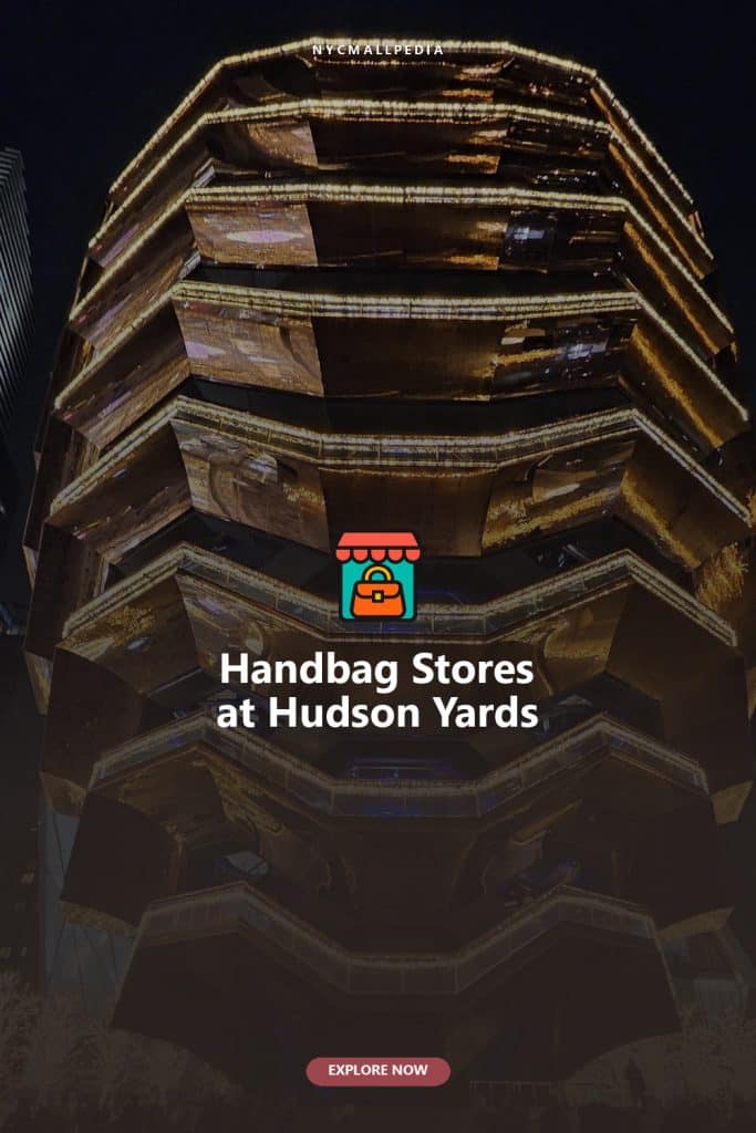 Handbag Stores at Hudson Yards