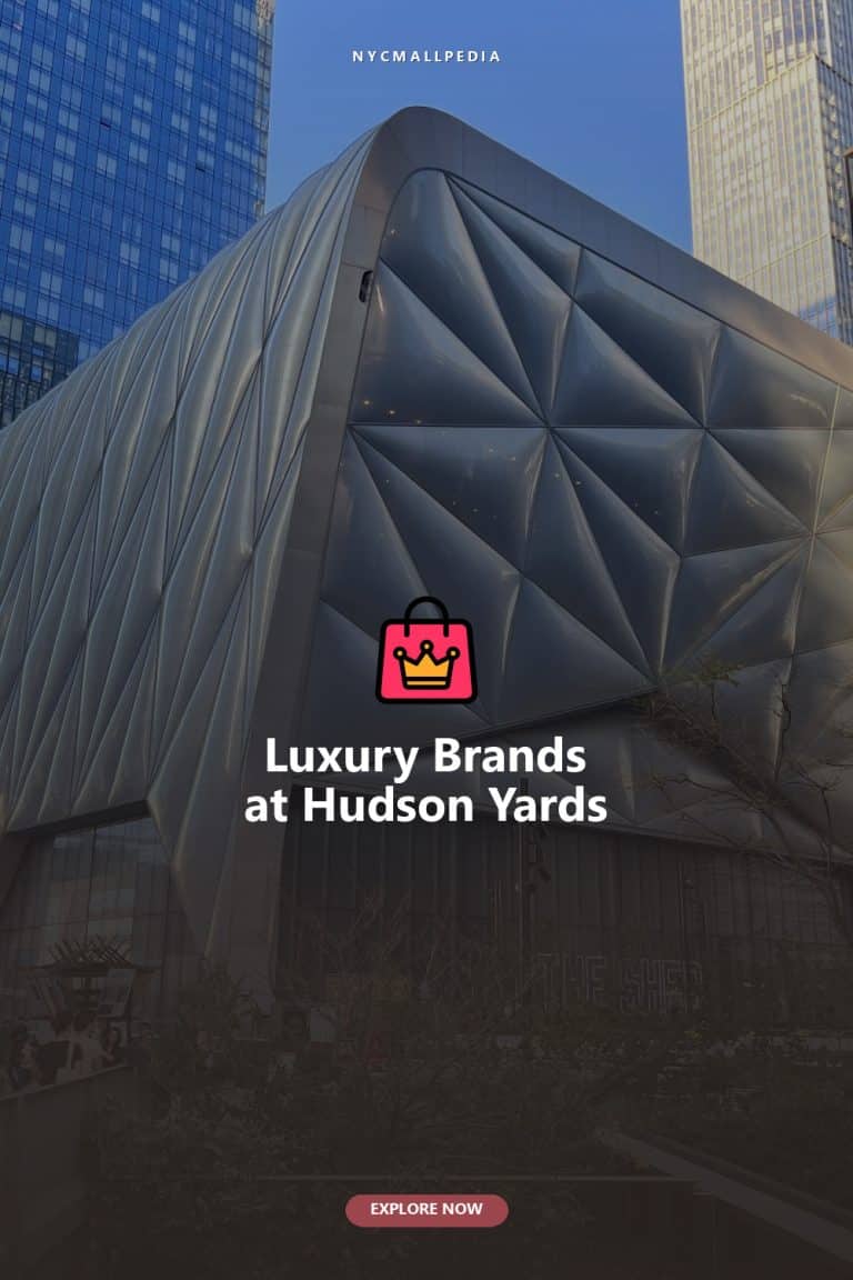 Luxury Brands at Hudson Yards