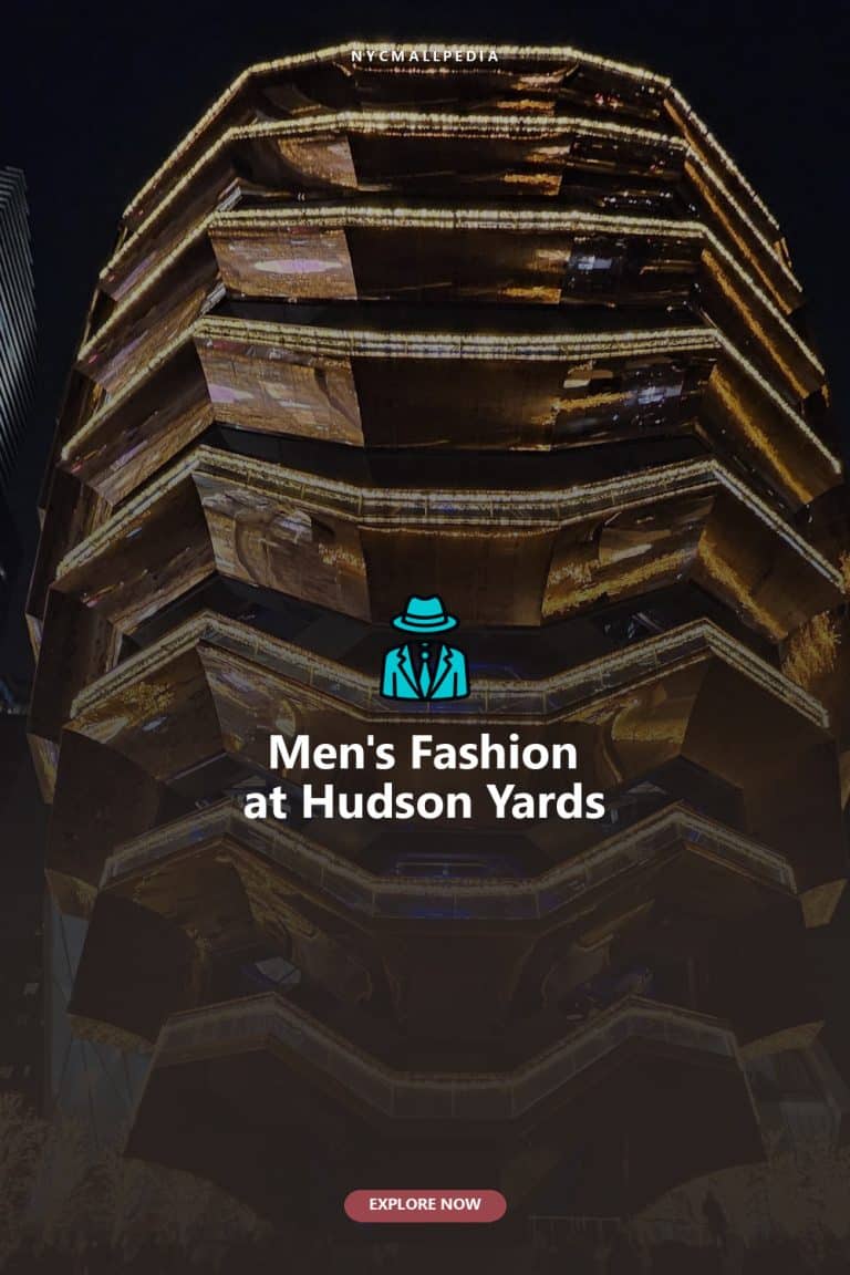 Men's Fashion at Hudson Yards