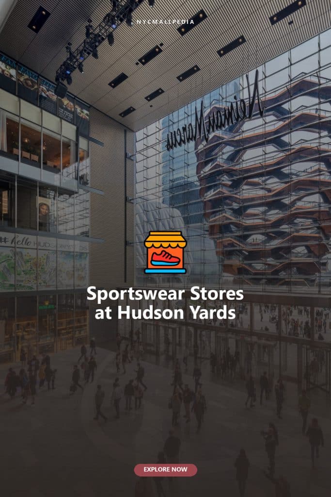 Sportswear Stores at Hudson Yards