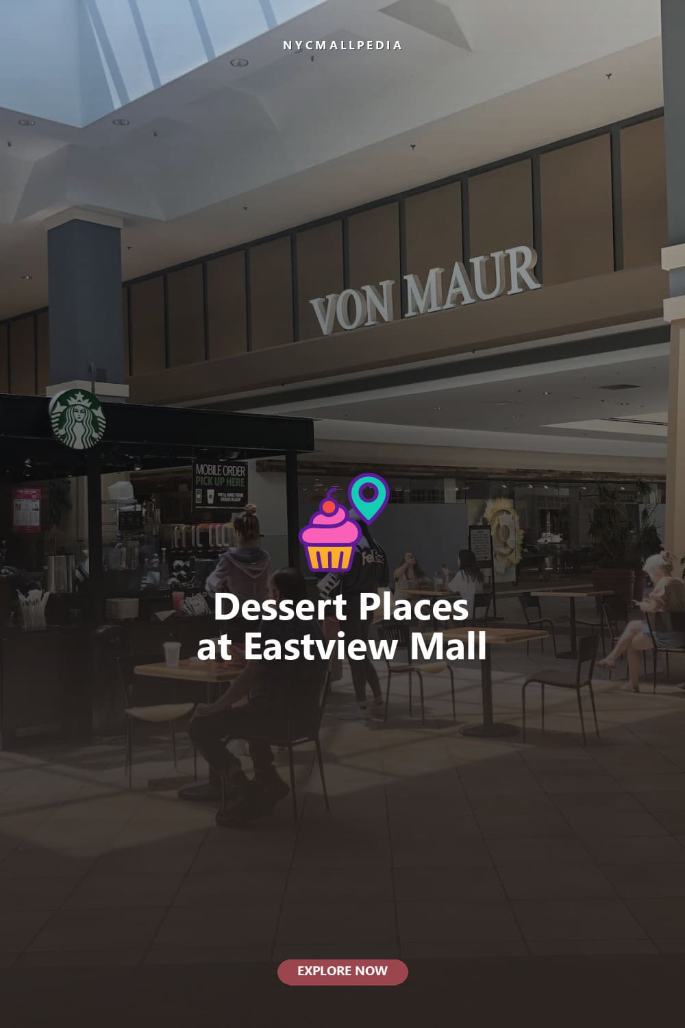 Dessert Places at Eastview Mall