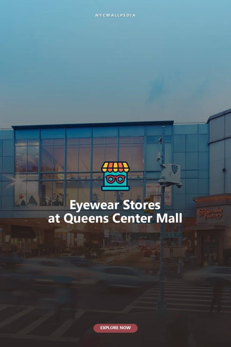 Eyewear Stores at Queens Center Mall