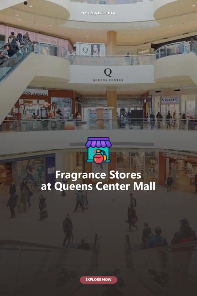 Fragrance Stores at Queens Center Mall