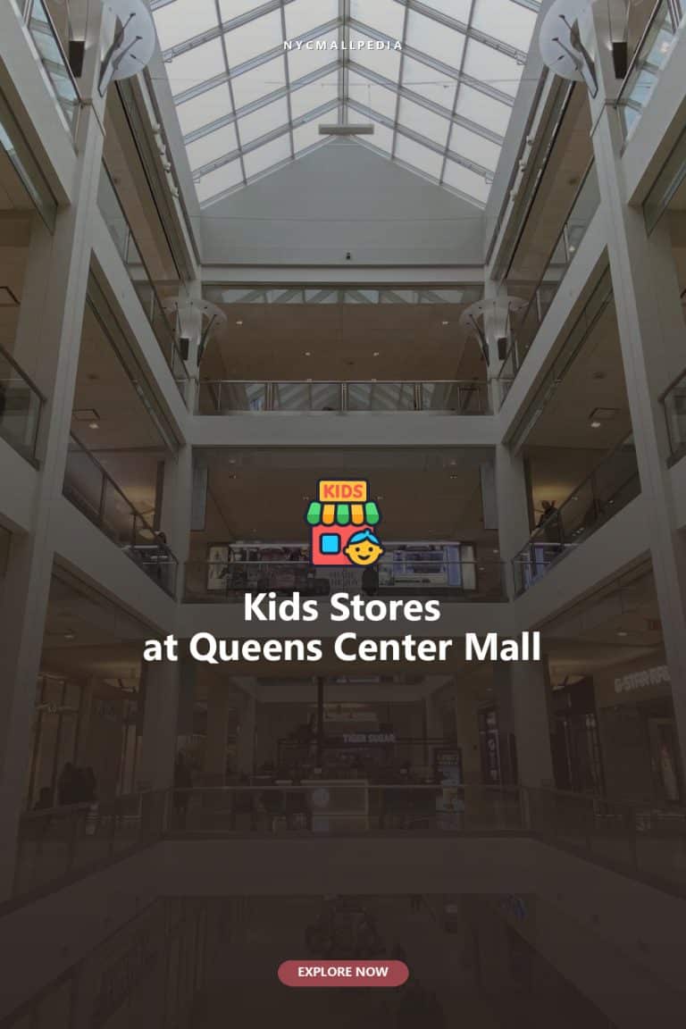 Kids Stores at Queens Center Mall