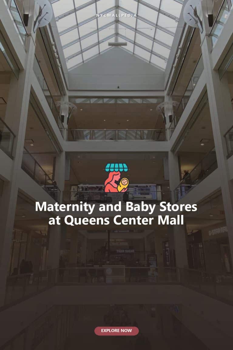 Maternity and Baby Stores at Queens Center Mall