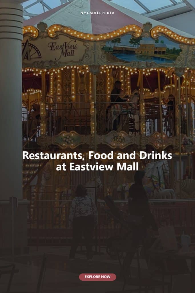 Restaurants, Food and Drinks at Eastview Mall