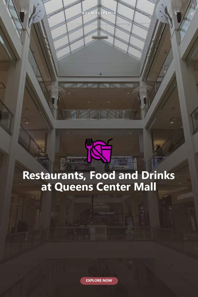 Restaurants, Food and Drinks at Queens Center Mall