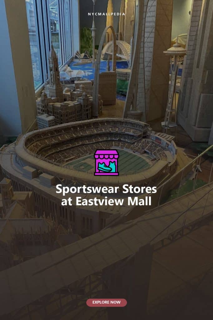 Sportswear Stores at Eastview Mall