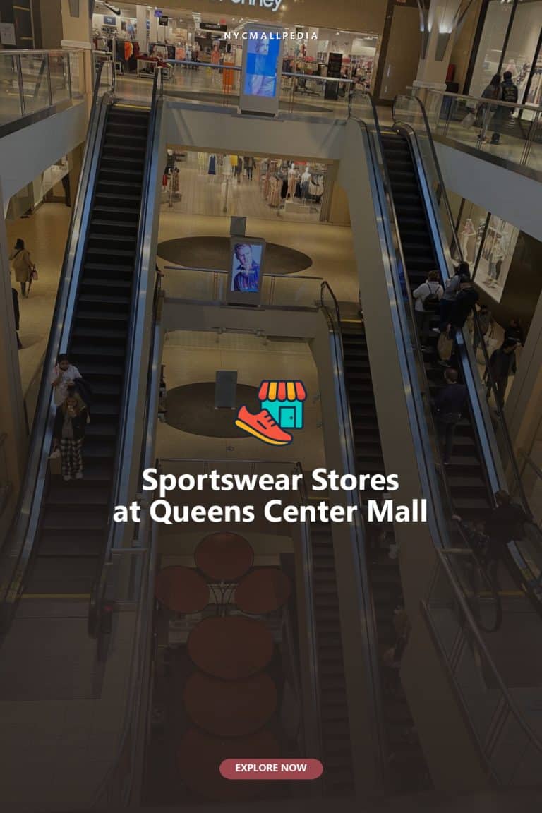 Sportswear Stores at Queens Center Mall